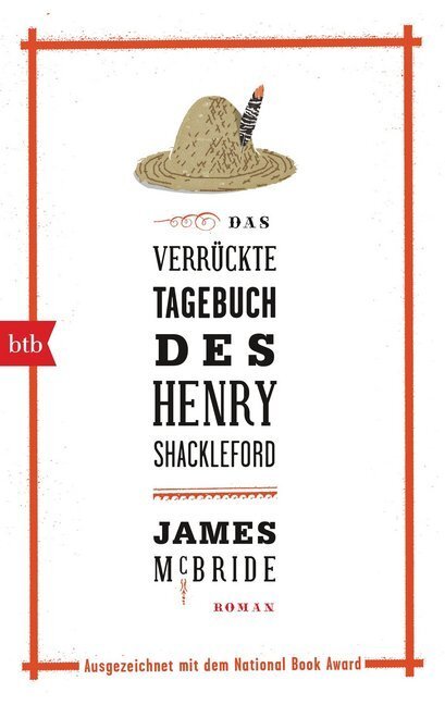 Cover: 9783442714483 | Das verrückte Tagebuch des Henry Shackleford | James McBride | Buch