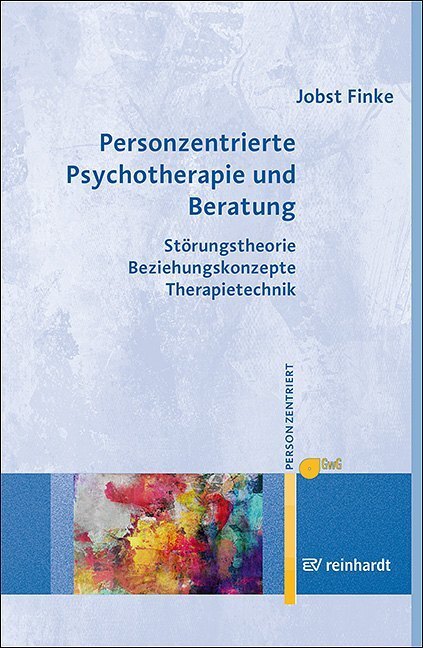 Cover: 9783497028962 | Personzentrierte Psychotherapie und Beratung | Jobst Finke | Buch