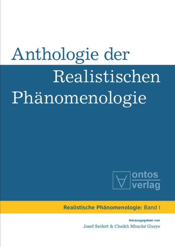Cover: 9783110329315 | Anthologie der realistischen Phänomenologie | Josef Seifert (u. a.)