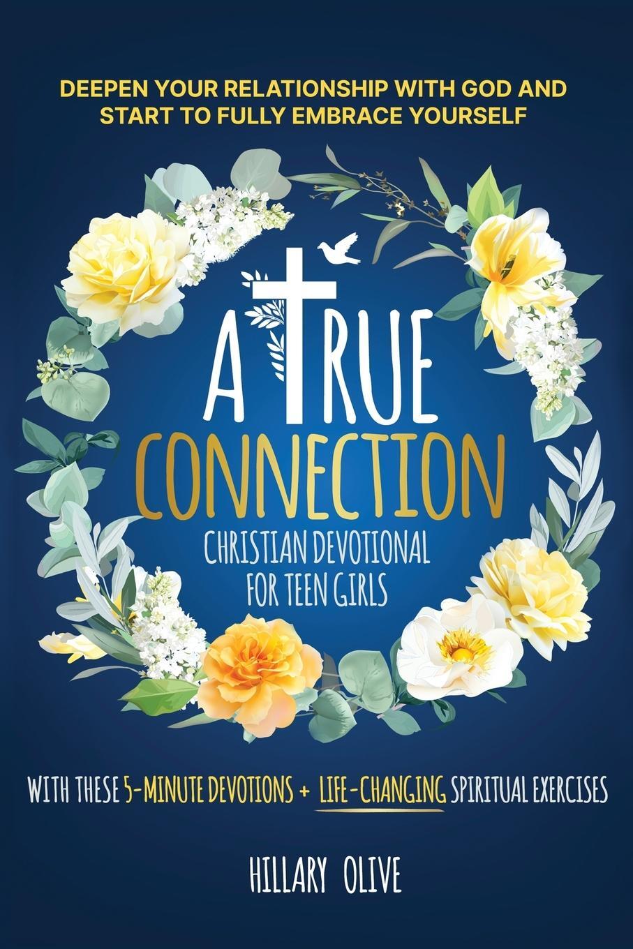 Cover: 9798986188027 | A TRUE CONNECTION - CHRISTIAN DEVOTIONAL FOR TEEN GIRLS | Olive | Buch