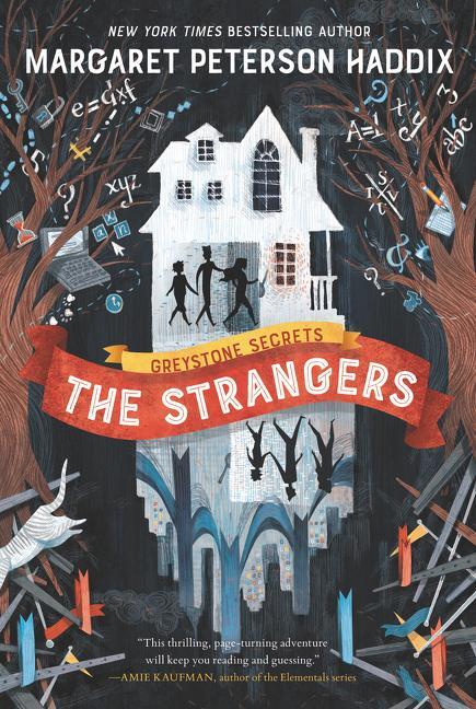 Cover: 9780062838384 | Greystone Secrets: The Strangers | Margaret Peterson Haddix | Buch