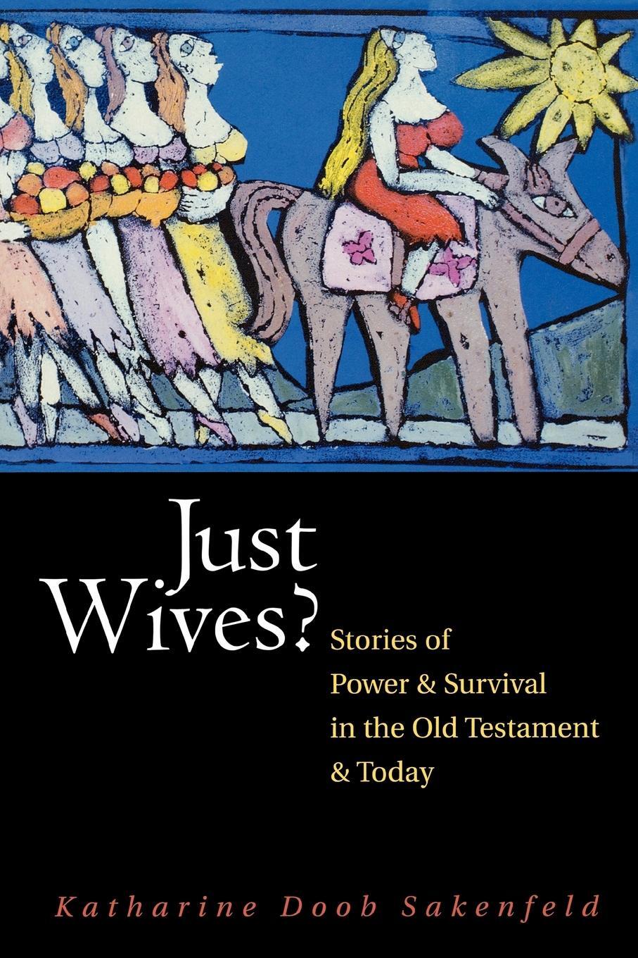 Cover: 9780664226602 | Just Wives? | Stories of Power and Survival in the Old Testament