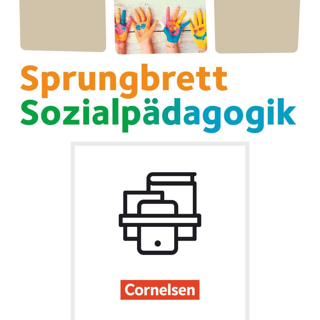 Cover: 9783064522541 | Sprungbrett Sozialpädagogik. Sozialpädagogische Assistenzkräfte -...