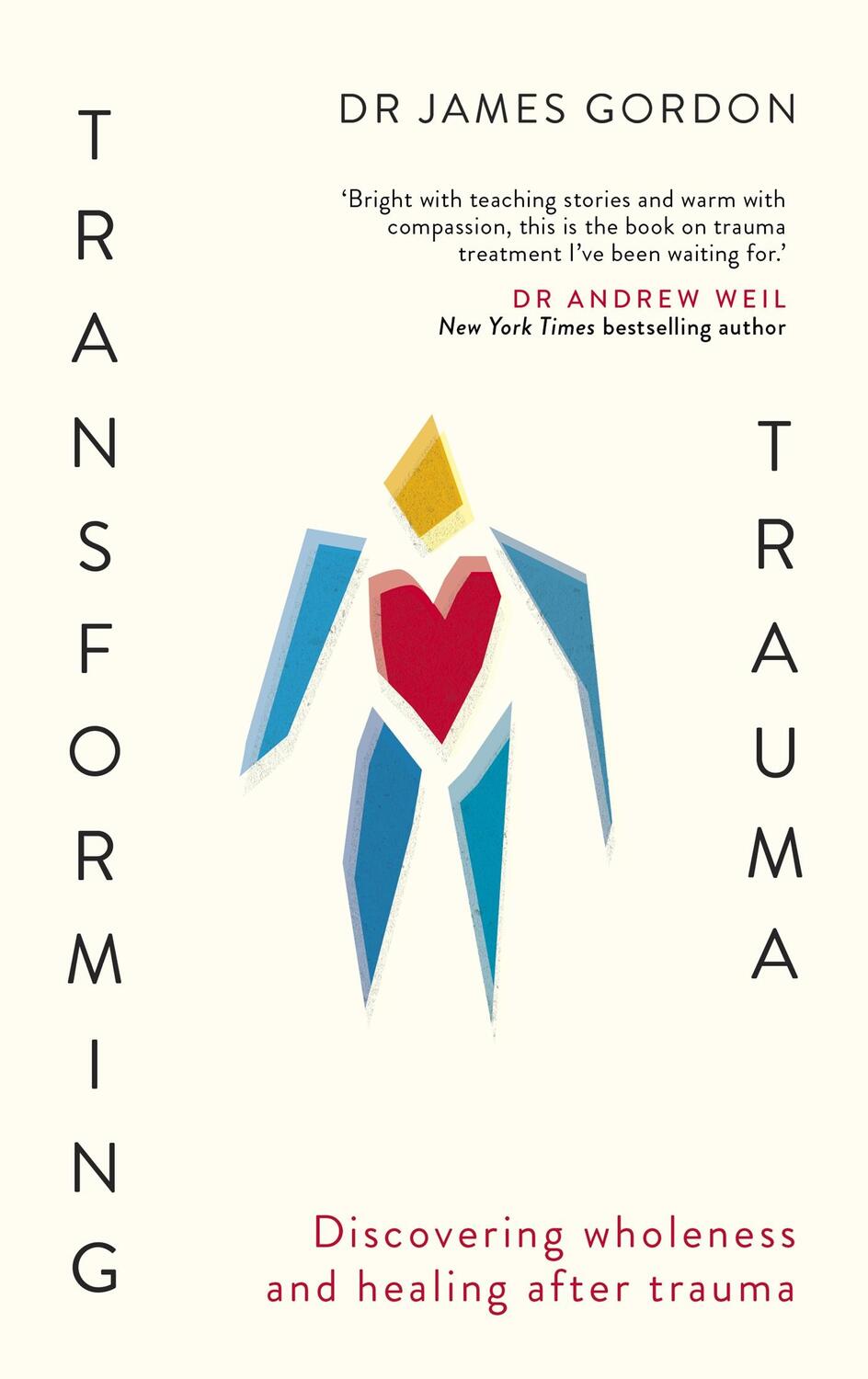 Cover: 9781529398144 | Transforming Trauma | Discovering Wholeness and Healing After Trauma