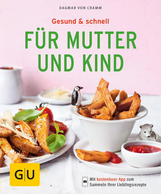 Cover: 9783833861833 | Gesund &amp; schnell für Mutter und Kind | Dagmar von Cramm | Taschenbuch