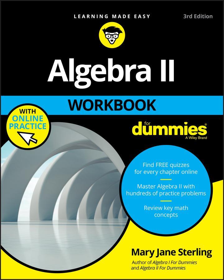 Cover: 9781119543114 | Algebra II Workbook For Dummies | Mary Jane Sterling | Taschenbuch