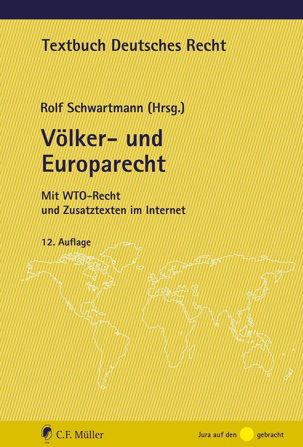 Cover: 9783811459557 | Völker- und Europarecht | Mit WTO-Recht und Zusatztexten im Internet
