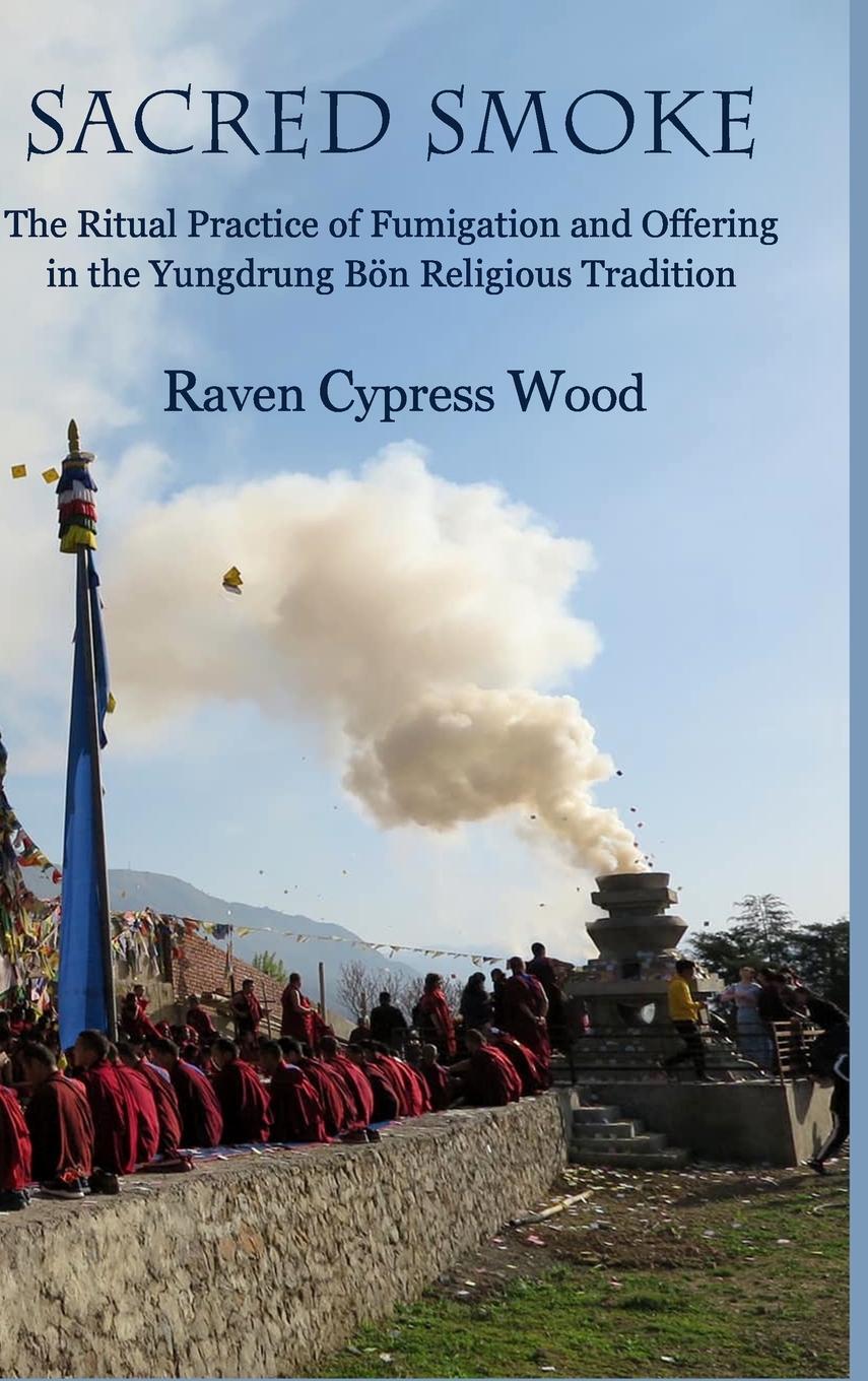 Cover: 9781300545781 | Sacred Smoke | Raven Cypress Wood | Buch | HC gerader Rücken kaschiert