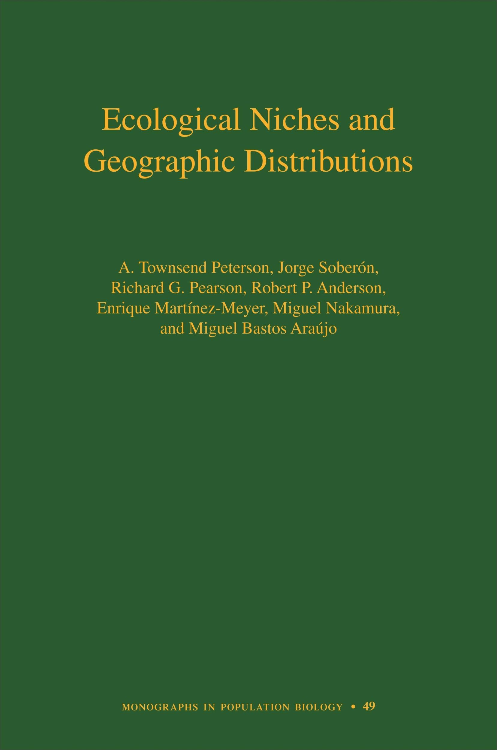 Cover: 9780691136882 | Ecological Niches and Geographic Distributions | Peterson (u. a.)