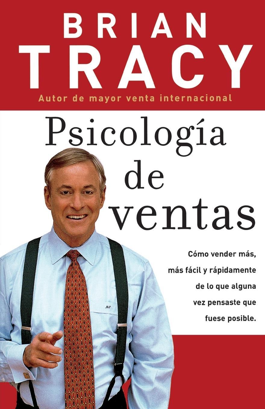 Cover: 9780881138689 | Psicologia de Ventas | Brian Tracy | Taschenbuch | Paperback | 2005