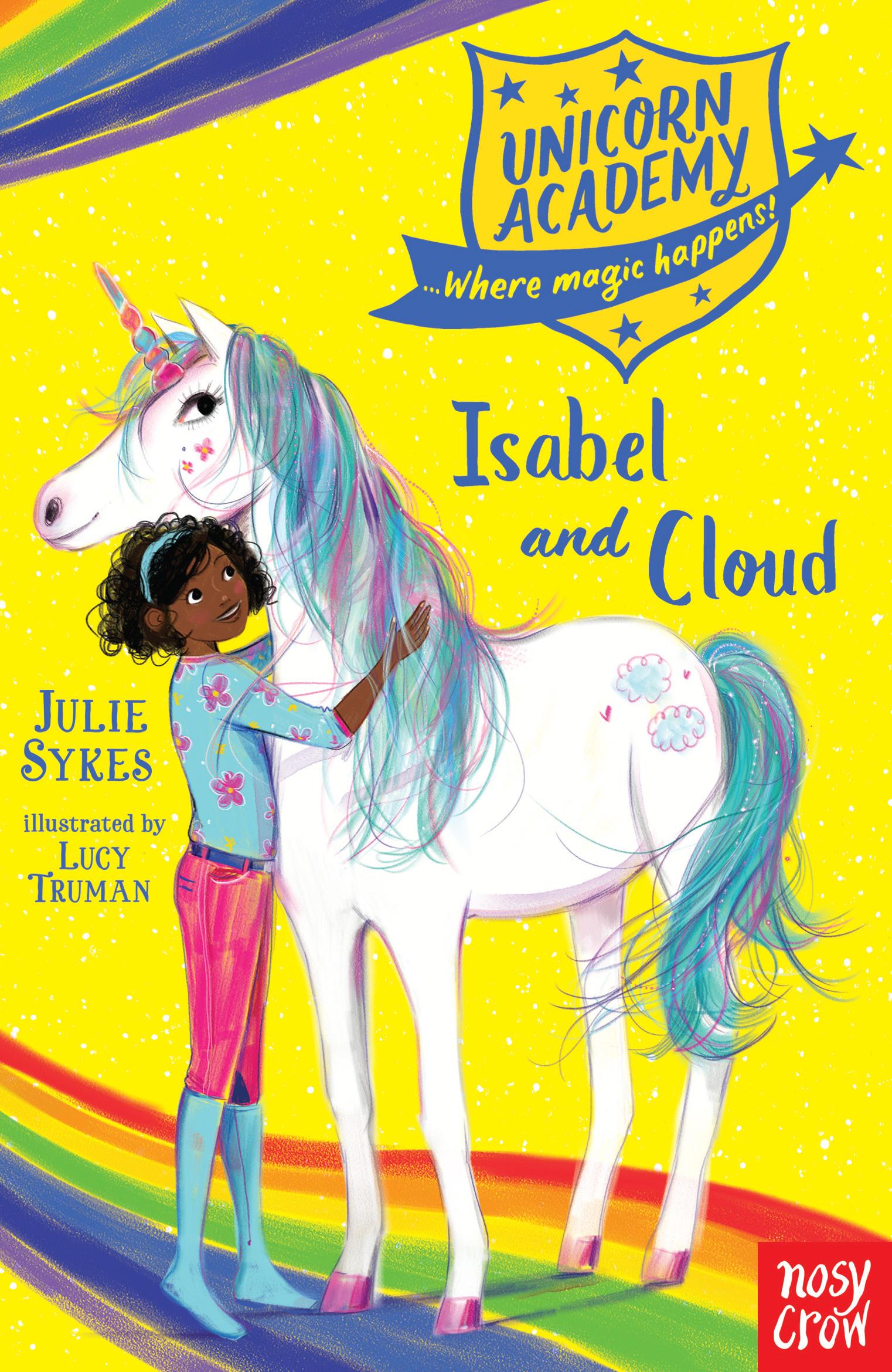 Cover: 9781788001649 | Unicorn Academy: Isabel and Cloud | Julie Sykes | Taschenbuch | 2018