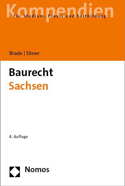 Cover: 9783848770298 | Baurecht Sachsen | Anette Ebner (u. a.) | Taschenbuch | broschiert