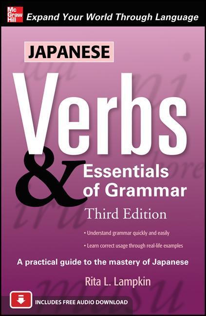 Cover: 9780071713634 | Japanese Verbs & Essentials of Grammar, Third Edition | Rita Lampkin
