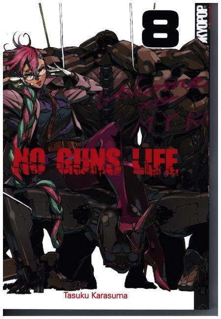 Cover: 9783842057708 | No Guns Life. Bd.8 | Tasaku Karasuma | Taschenbuch | Englisch Broschur