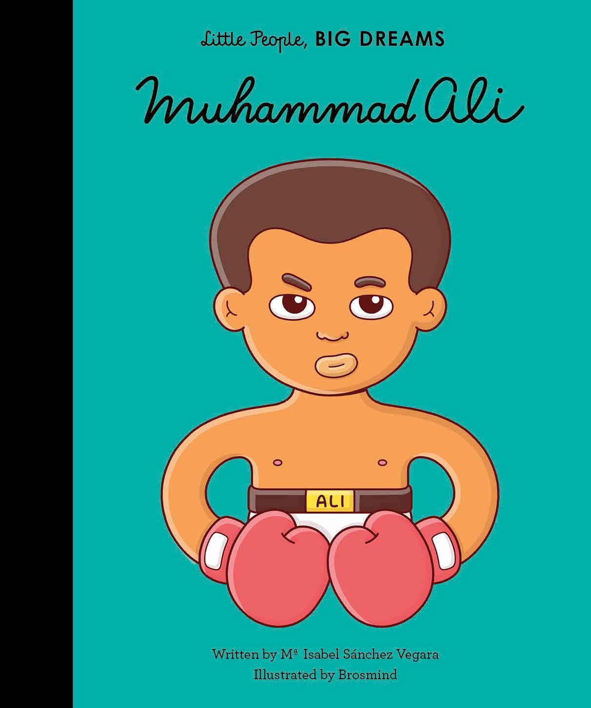 Cover: 9781786037336 | Little People, Big Dreams: Muhammad Ali | My First Muhammad Ali | Buch