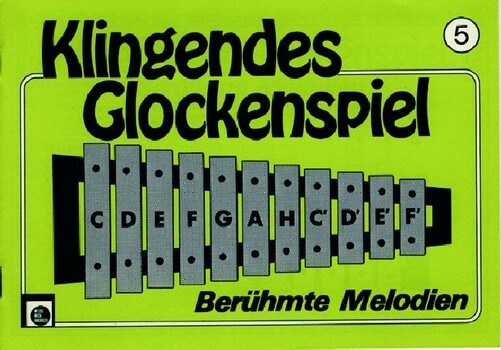 Cover: 9790009004079 | Klingendes Glockenspiel Band 5 berühmte Melodien | Melodie-Edition