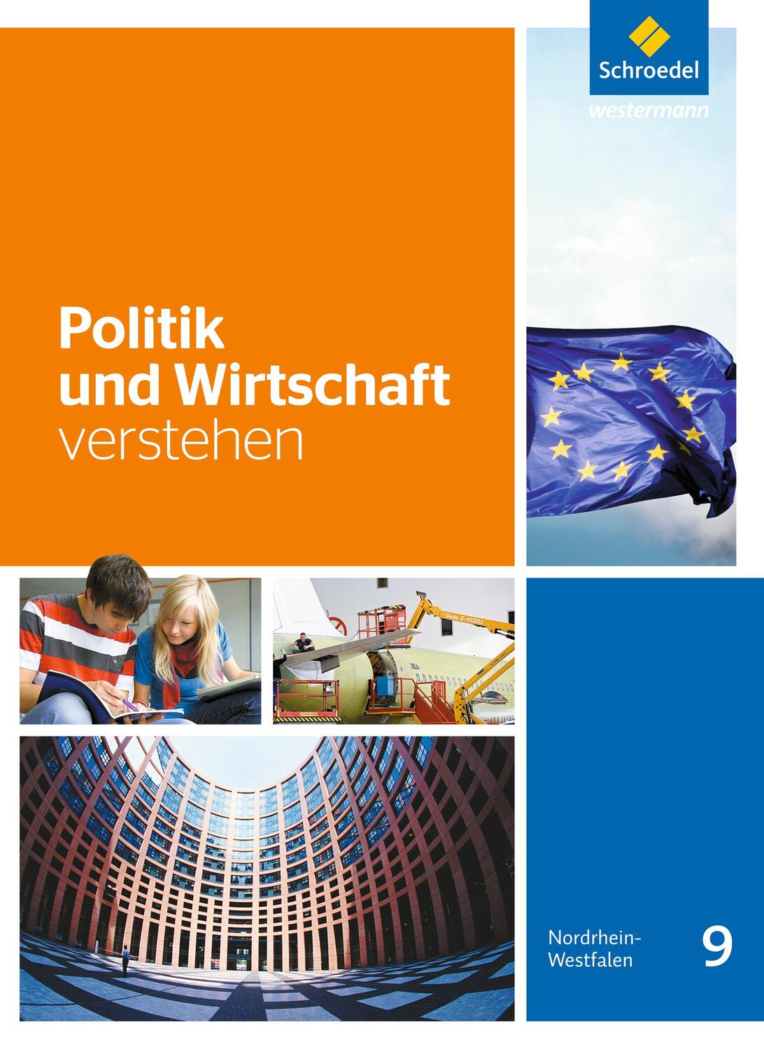 Cover: 9783507111325 | Politik und Wirtschaft verstehen 9. Schülerband | Ausgabe 2016 | 2016