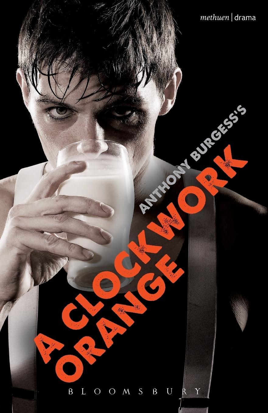 Cover: 9780413735904 | A Clockwork Orange | Anthony Burgess | Taschenbuch | Paperback | 2007