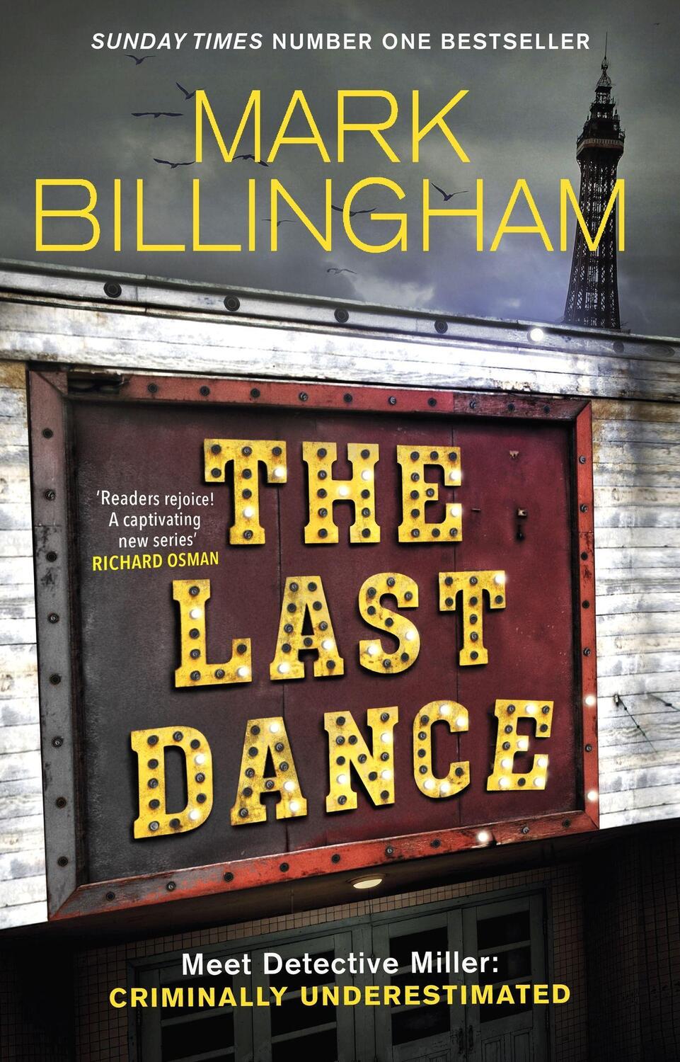 Cover: 9781408726334 | The Last Dance | Detective Miller 1 | Mark Billingham | Taschenbuch