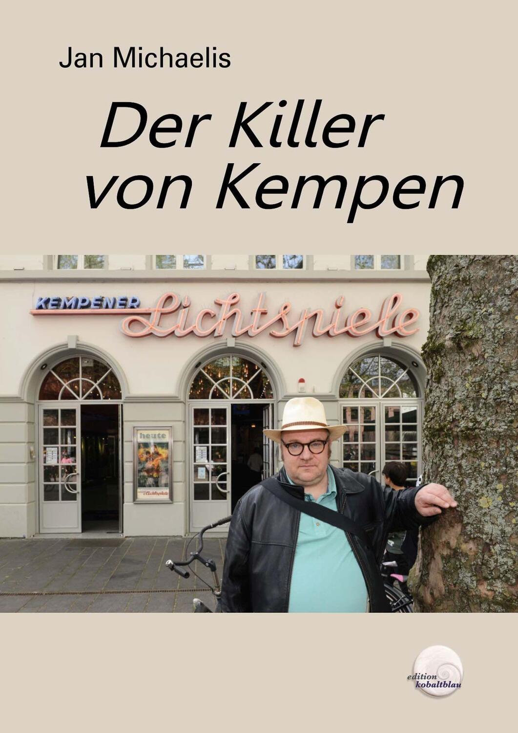 Cover: 9783969403549 | Der Killer von Kempen | Jan Michaelis | Taschenbuch | Deutsch | 2022