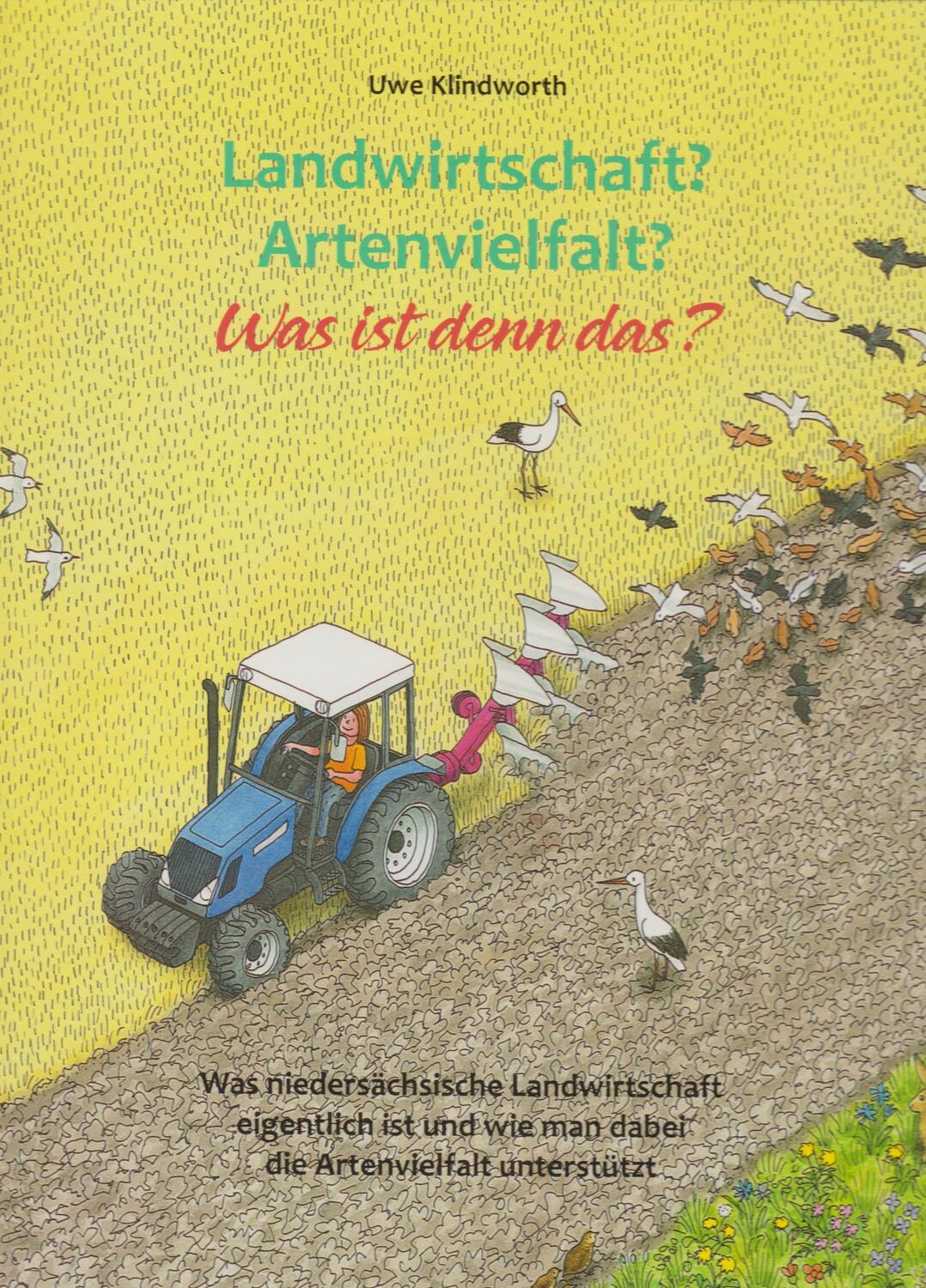 Cover: 9783730818268 | Landwirtschaft? Artenvielfalt? Was ist denn das? | Uwe Klindworth