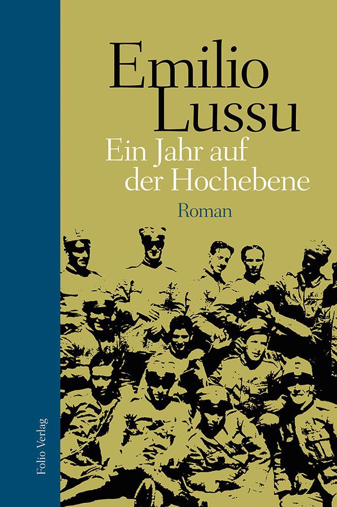 Cover: 9783852567303 | Ein Jahr auf der Hochebene | Emilio Lussu | Buch | Deutsch | 2017