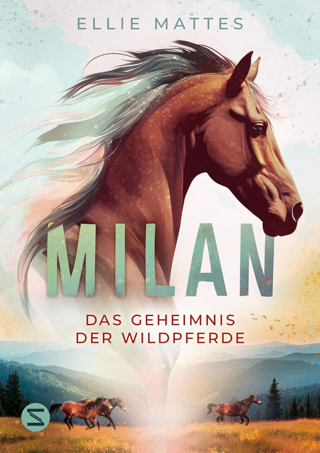 Cover: 9783505150043 | Milan - Das Geheimnis der Wildpferde | Ellie Mattes | Buch | 240 S.