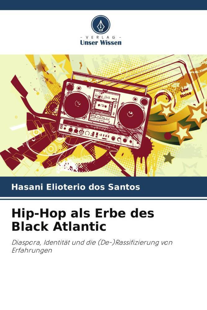 Cover: 9786206262374 | Hip-Hop als Erbe des Black Atlantic | Hasani Elioterio Dos Santos