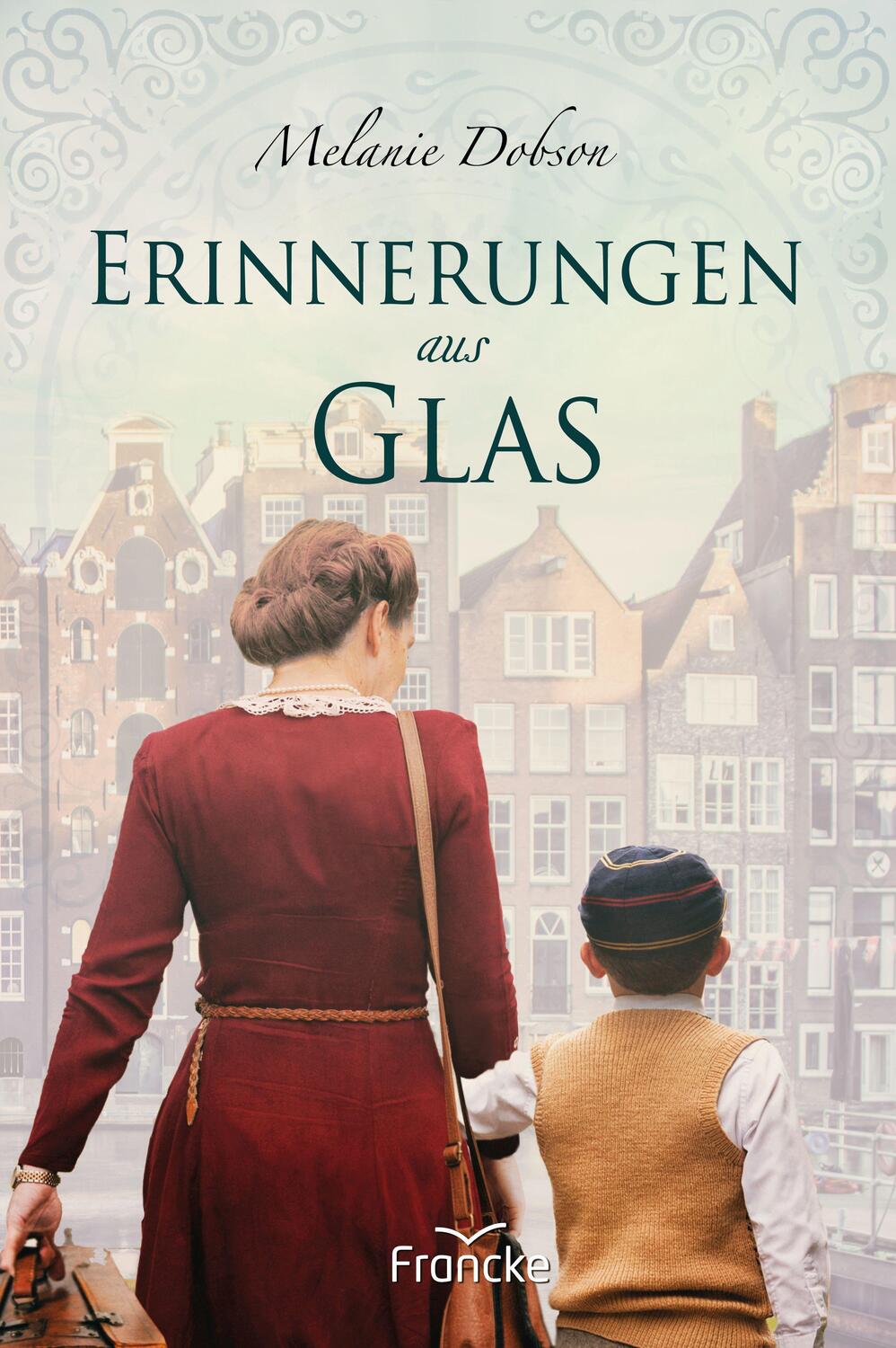 Cover: 9783963621895 | Erinnerungen aus Glas | Melanie Dobson | Buch | Deutsch | 2021