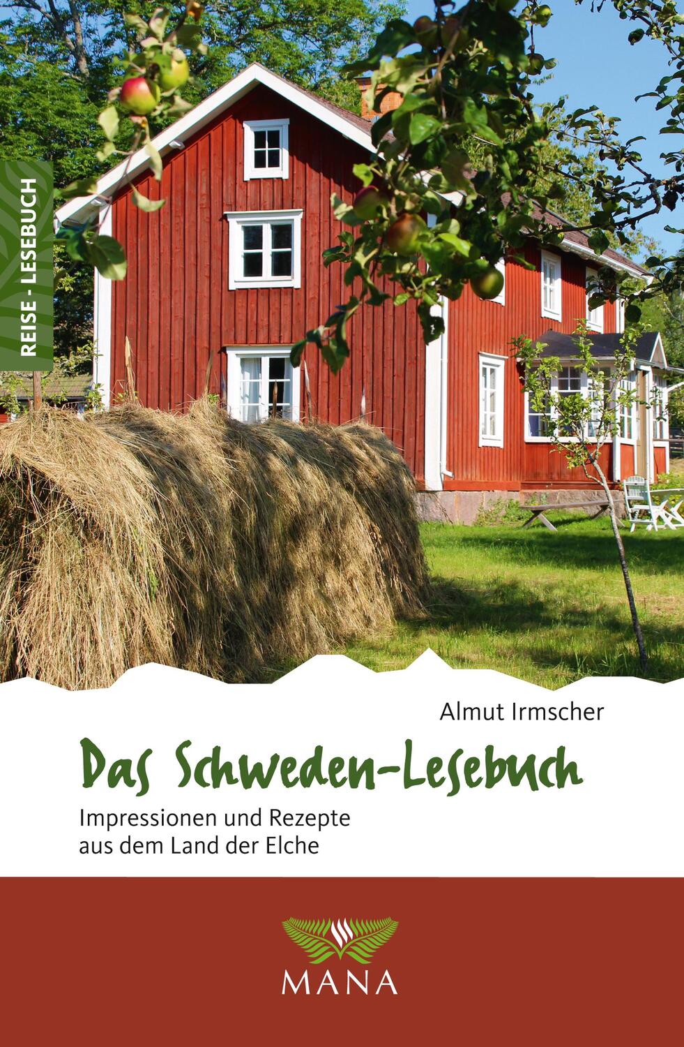 Cover: 9783955031770 | Das Schweden-Lesebuch | Almut Irmscher | Taschenbuch | Reise-Lesebuch