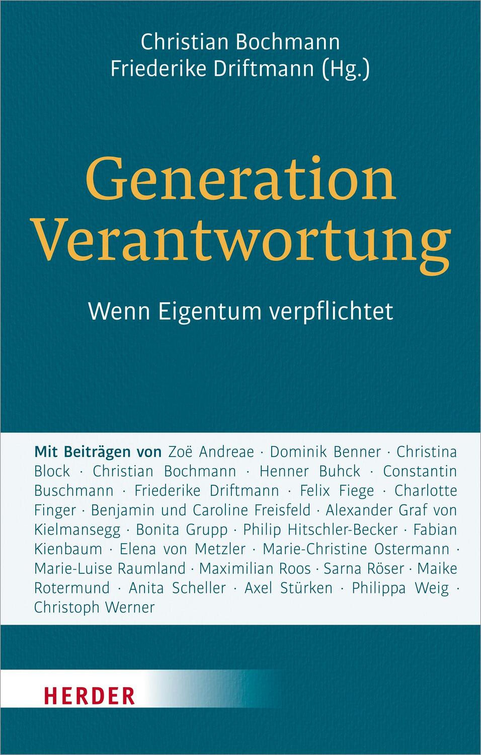 Cover: 9783451388736 | Generation Verantwortung | Wenn Eigentum verpflichtet | Buch | 352 S.