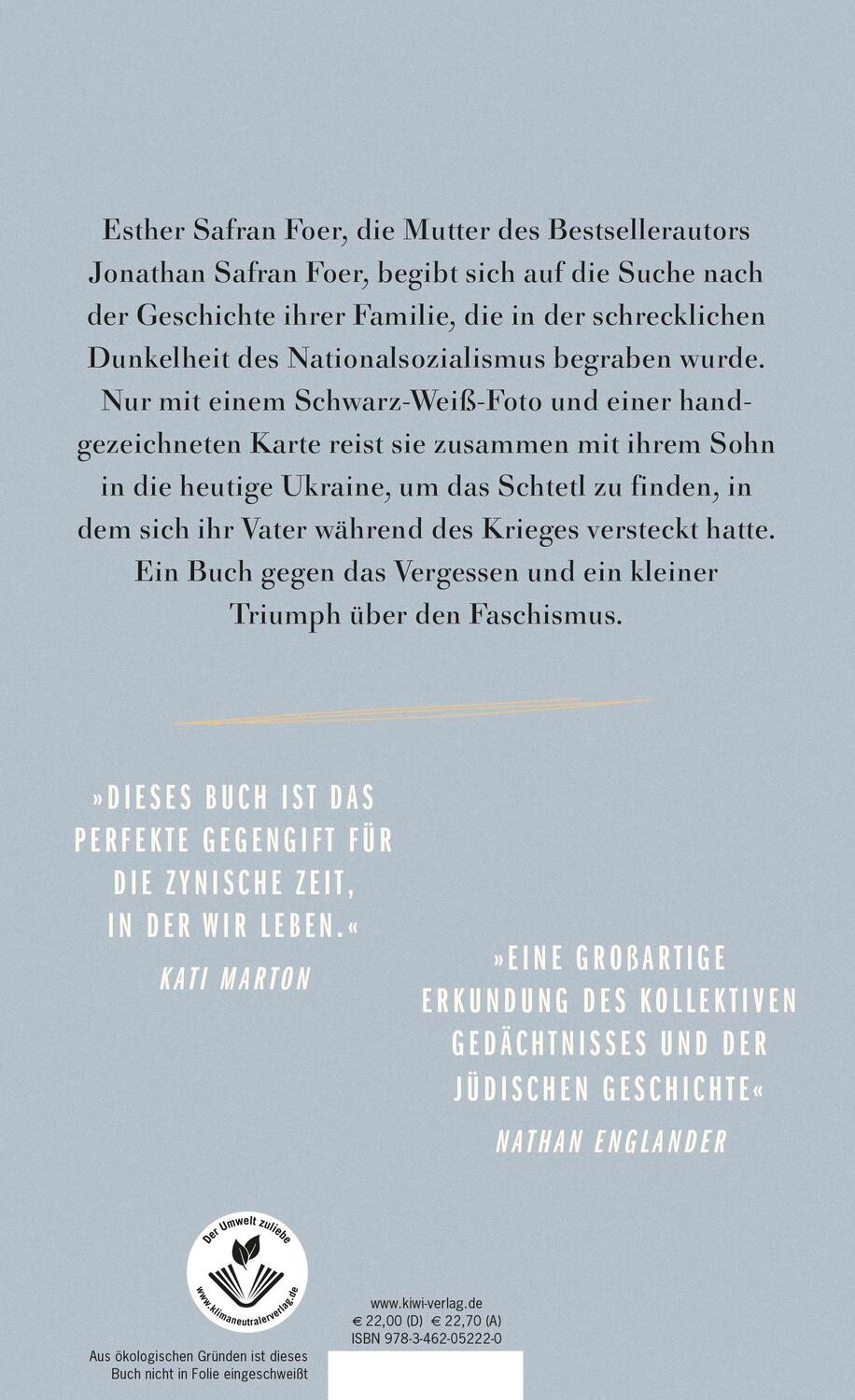 Rückseite: 9783462052220 | Ihr sollt wissen, dass wir noch da sind | Esther Safran Foer | Buch