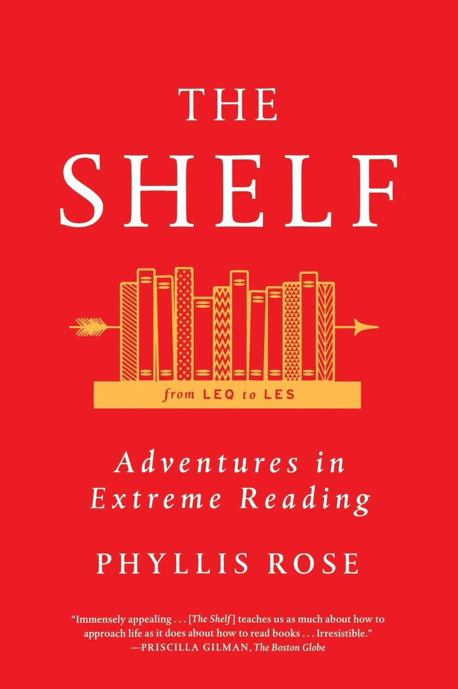 Cover: 9780374535360 | Shelf | From LEQ to LES: Adventures in Extreme Reading | Phyllis Rose