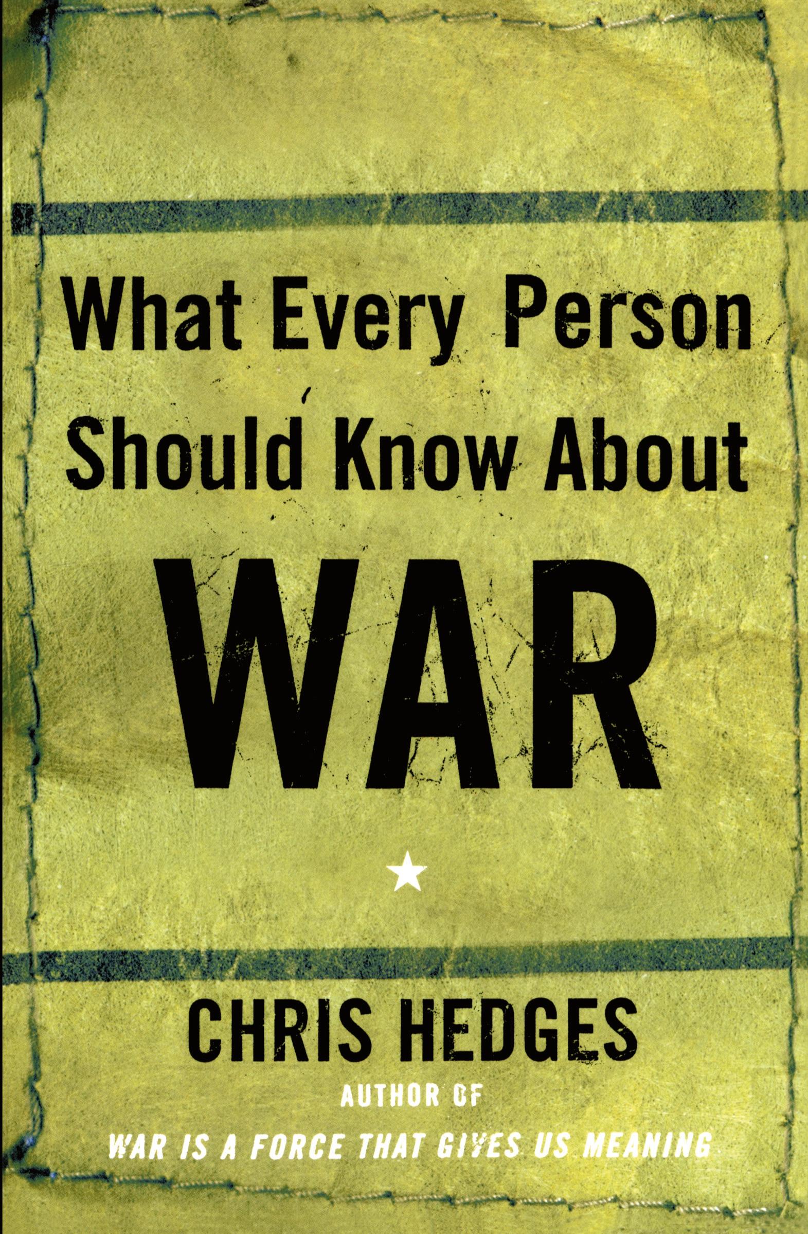 Cover: 9780743255127 | What Every Person Should Know about War | Chris Hedges | Taschenbuch