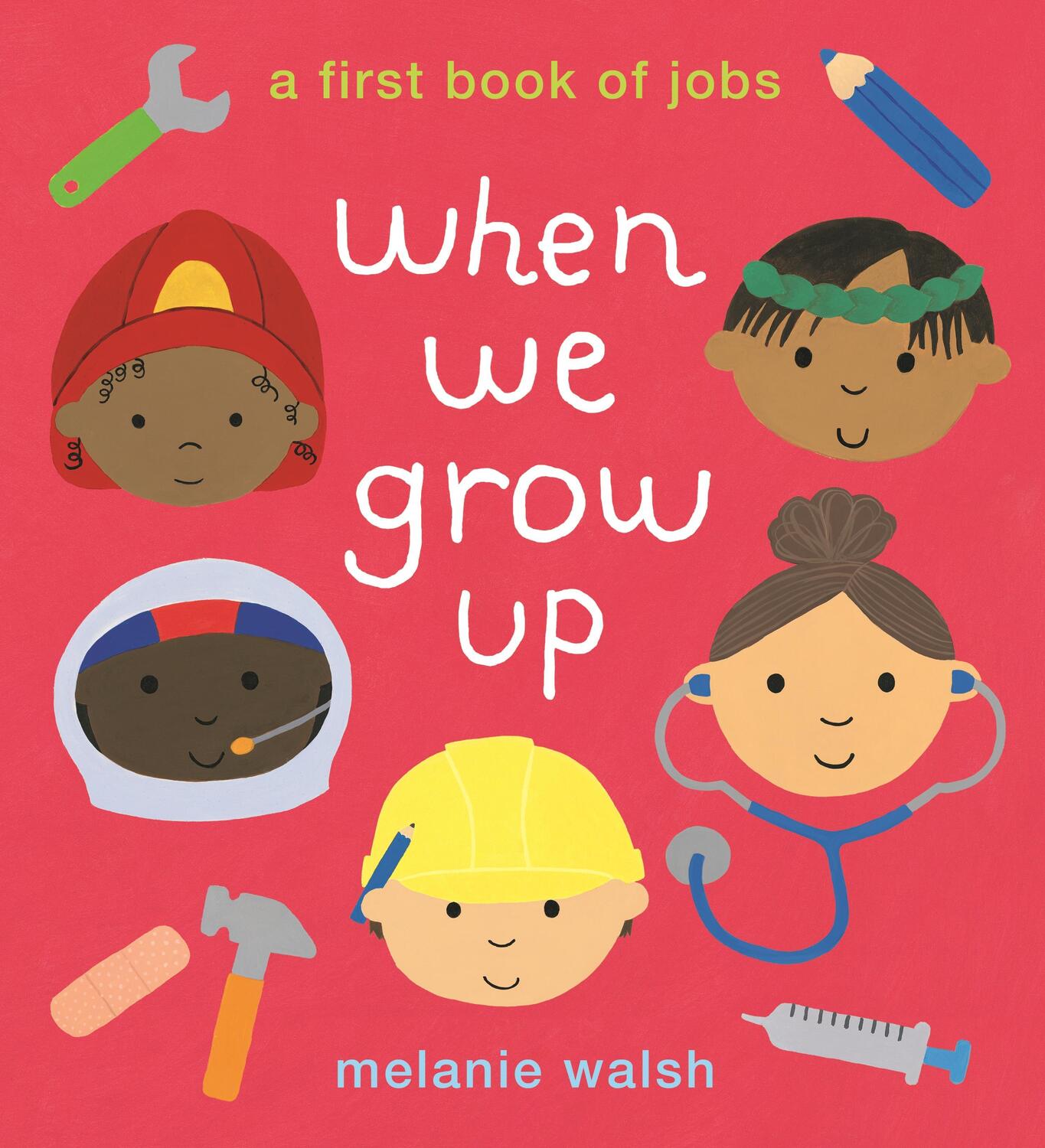 Cover: 9781406394481 | When We Grow Up: A First Book of Jobs | Melanie Walsh | Taschenbuch
