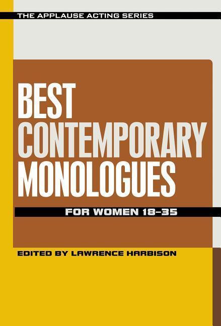 Cover: 9781480369627 | Best Contemporary Monologues for Women 18-35 | Lawrence Harbison