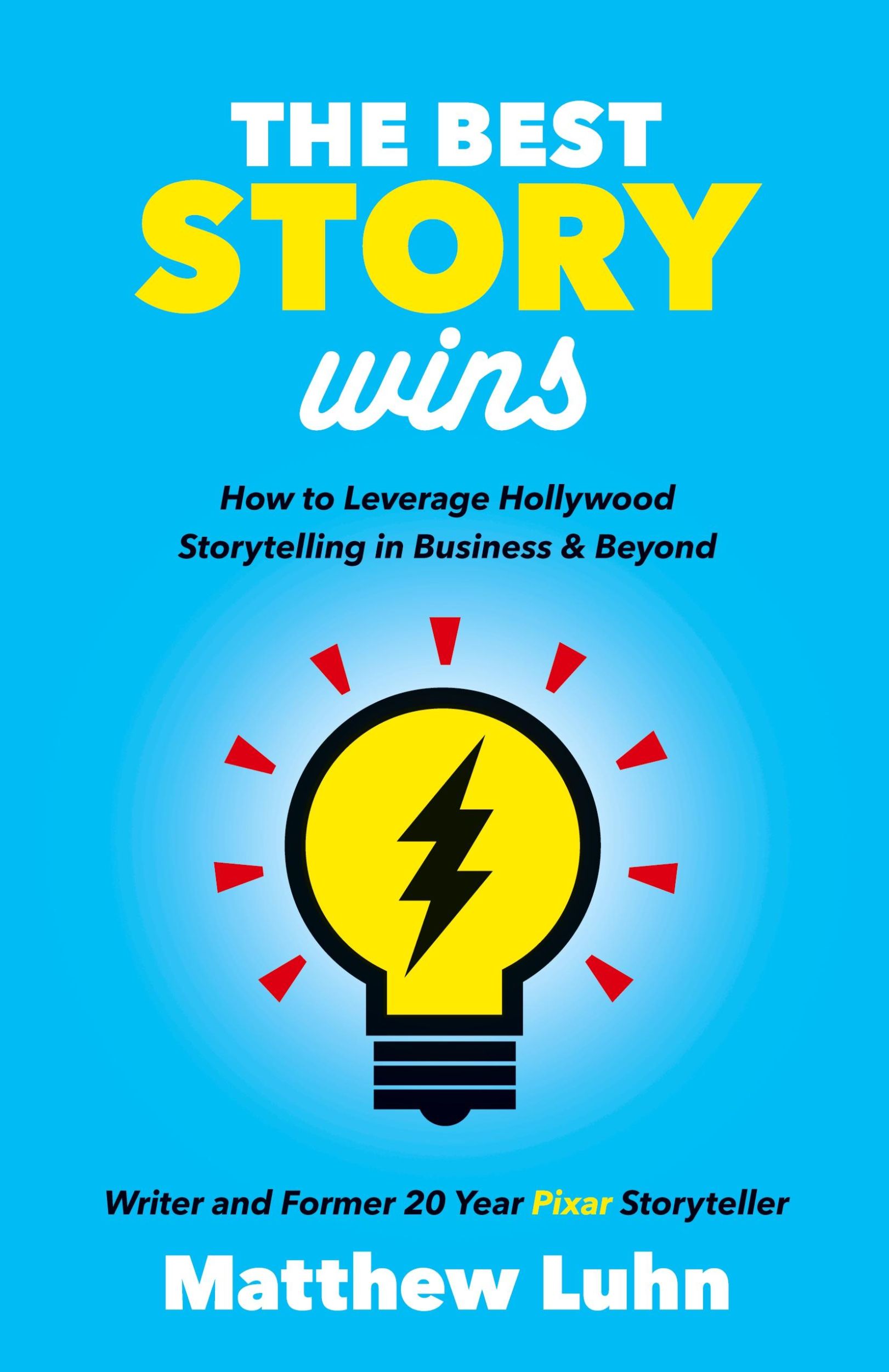 Cover: 9781642790207 | The Best Story Wins | Matthew Luhn | Taschenbuch | Englisch | 2018