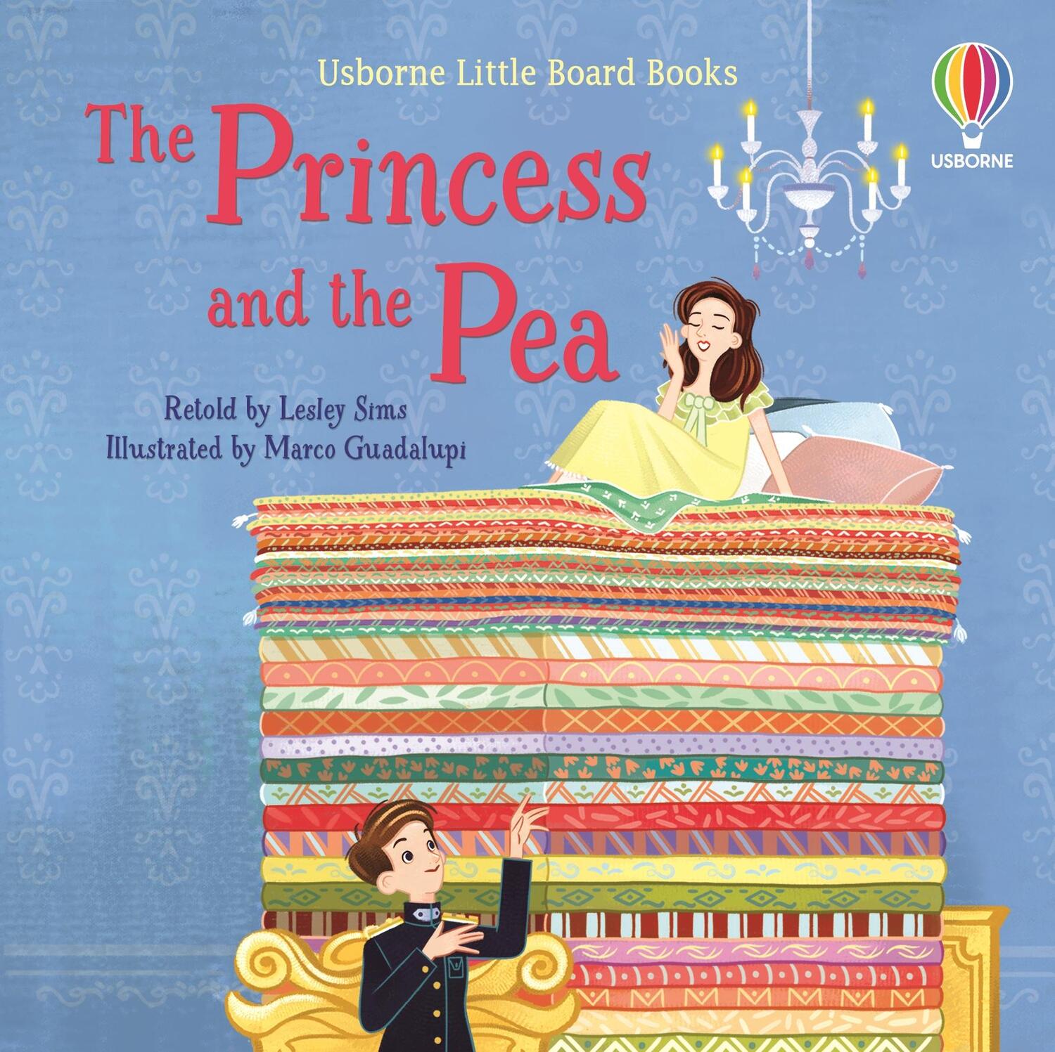 Cover: 9781801312479 | The Princess and the Pea | Lesley Sims | Buch | Papp-Bilderbuch | 2022