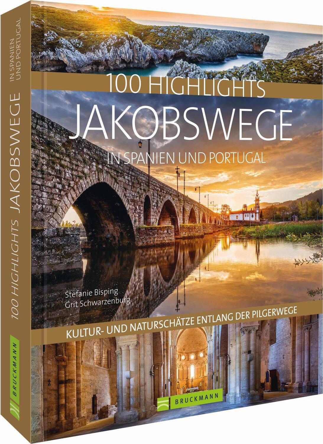 Cover: 9783734320958 | 100 Highlights Jakobswege in Spanien und Portugal | Bisping (u. a.)