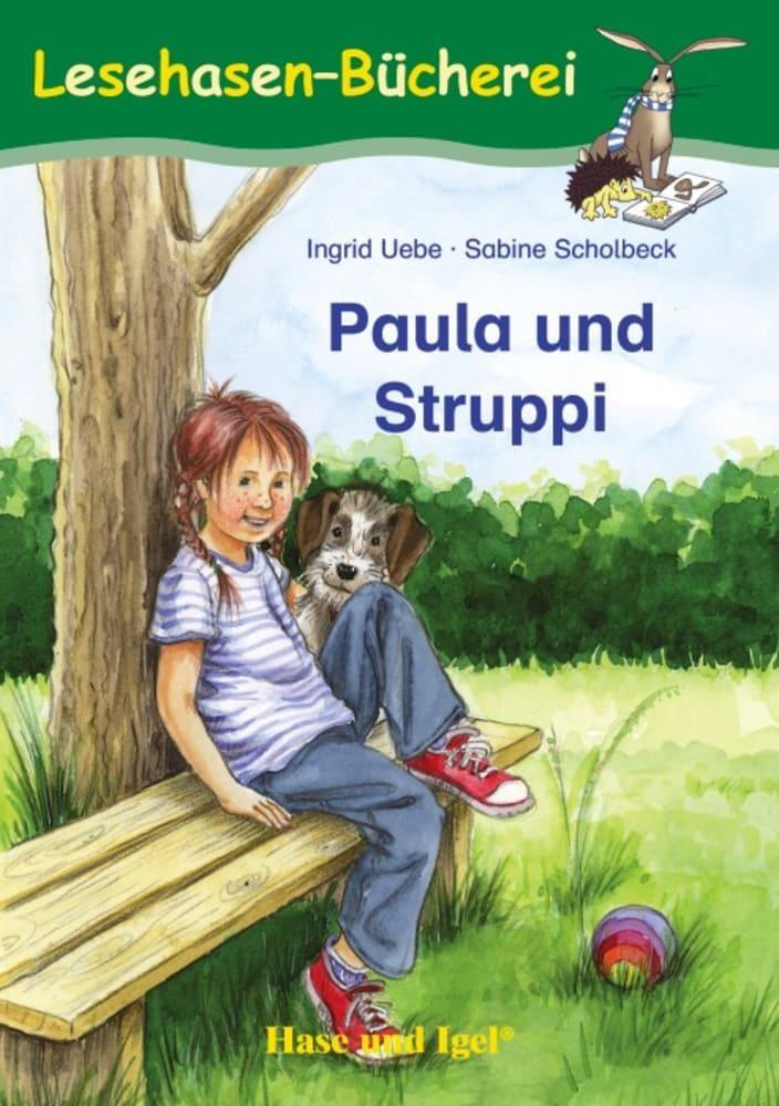 Cover: 9783867601108 | Paula und Struppi | Schulausgabe | Ingrid Uebe | Taschenbuch | 64 S.