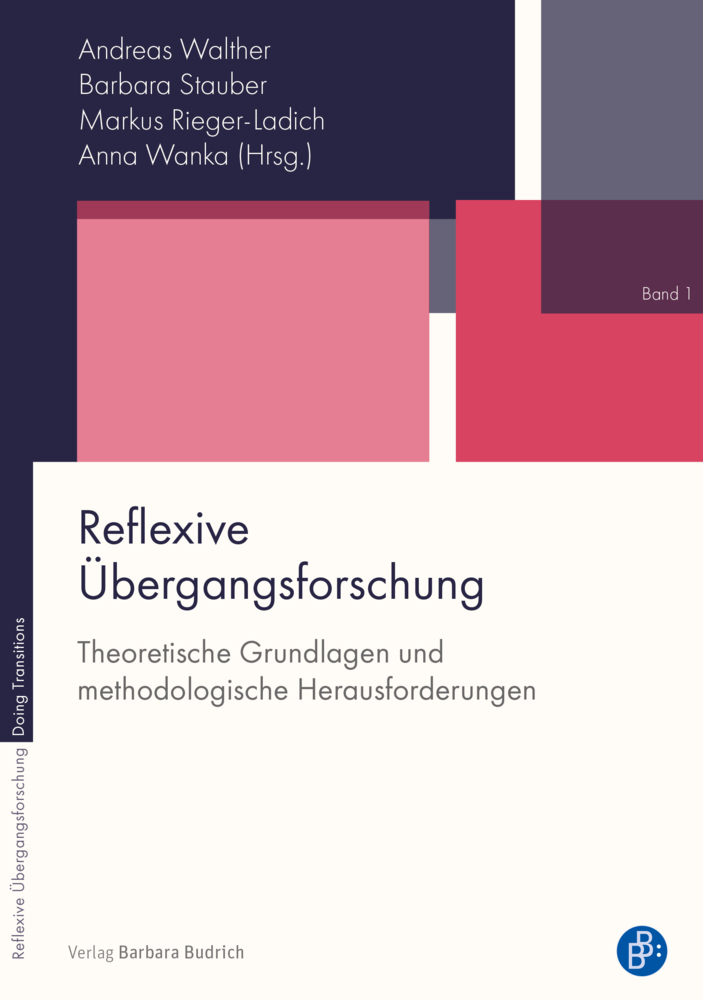 Cover: 9783847423041 | Reflexive Übergangsforschung | Andreas Walther (u. a.) | Taschenbuch
