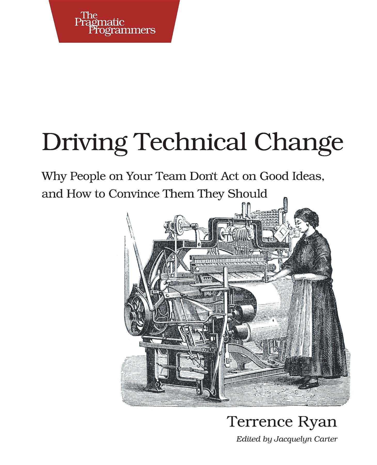 Cover: 9781934356609 | Driving Technical Change | Terrence Ryan | Taschenbuch | Englisch