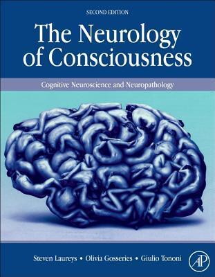Cover: 9780128009482 | The Neurology of Consciousness | Giulio Tononi (u. a.) | Buch | 2015