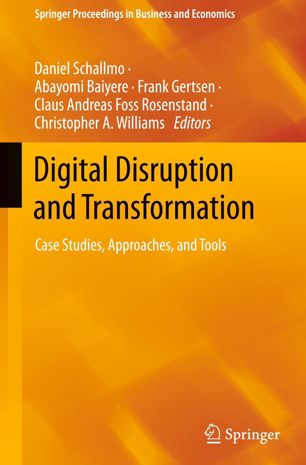 Cover: 9783031478871 | Digital Disruption and Transformation | Daniel Schallmo (u. a.) | Buch