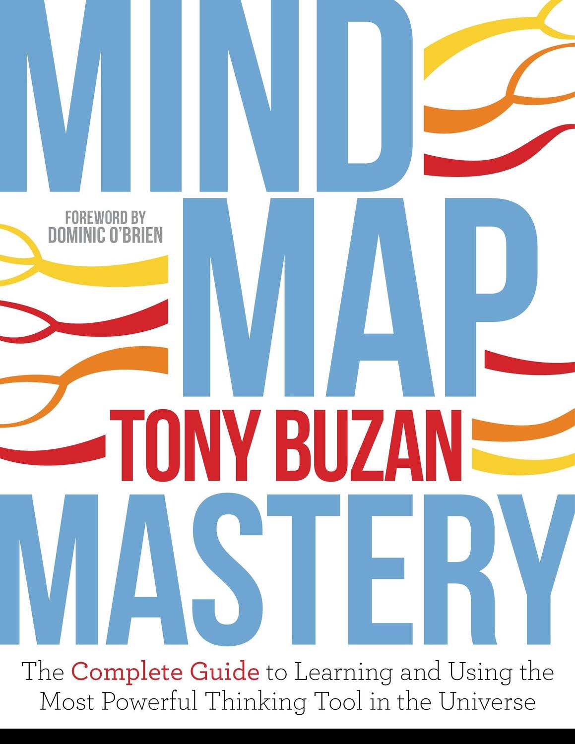 Cover: 9781786781413 | Mind Map Mastery: The Complete Guide to Learning and Using the Most...