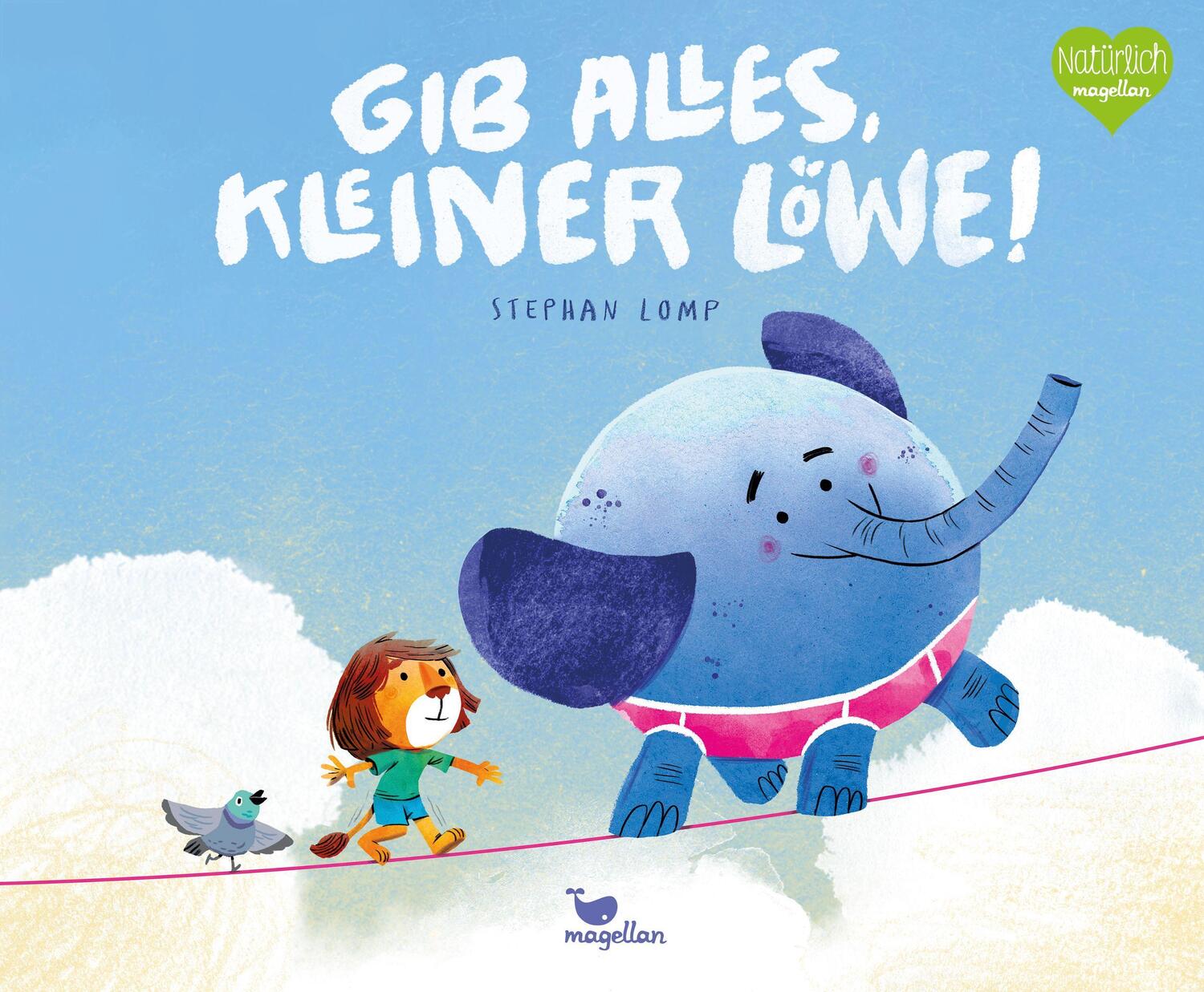 Cover: 9783734821554 | Gib alles, kleiner Löwe! | Stephan Lomp | Buch | 32 S. | Deutsch