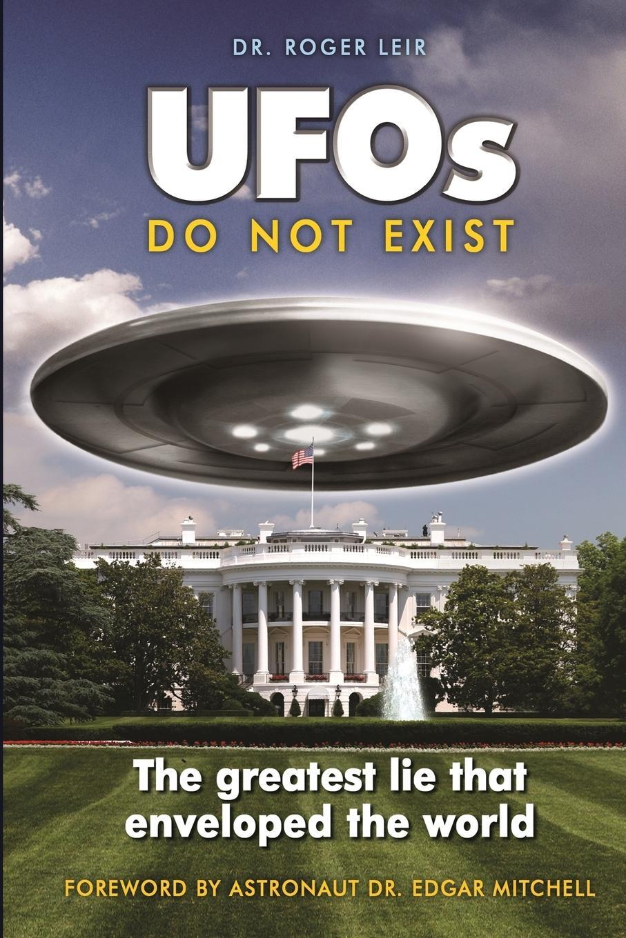 Cover: 9781585091423 | UFOs Do Not Exist | The Greatest Lie That Enveloped the World | Leir