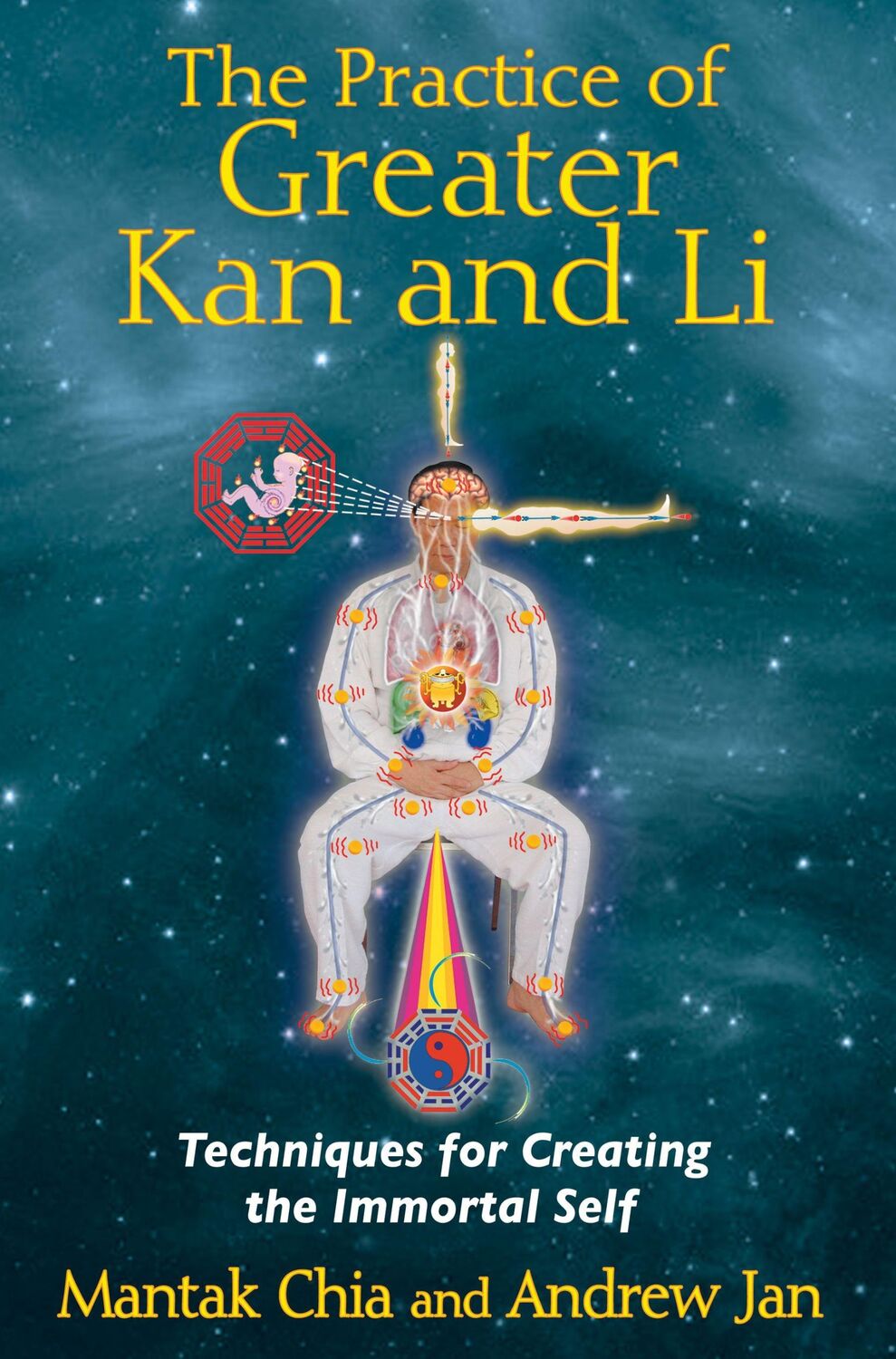 Cover: 9781620550854 | The Practice of Greater Kan and Li | Mantak Chia (u. a.) | Taschenbuch