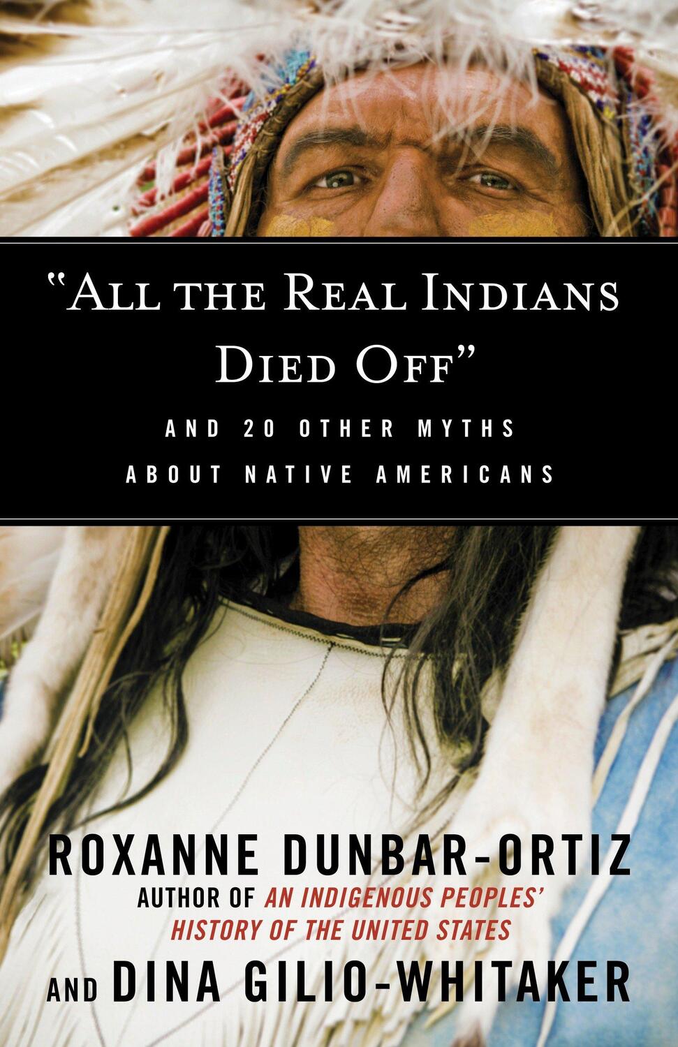 Cover: 9780807062654 | "All the Real Indians Died Off" | Roxanne Dunbar-Ortiz (u. a.) | Buch