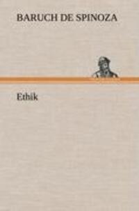 Cover: 9783847267331 | Ethik | Baruch De Spinoza | Buch | HC runder Rücken kaschiert | 268 S.